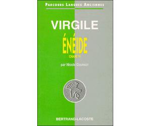 Virgile:l'eneide chant vi-parcours langues anciennes - N COURNOT - Bertrand Lacoste - broché - Scolaire / Universitaire