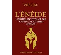 Virgile L'Énéide | L'épopée ancestrale qui captive depuis des siècles: Edition originale collector