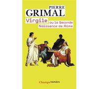 Virgile Ou La Seconde Naissance De Rome