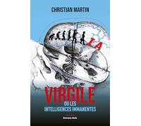 Virgile ou les intelligences immanentes