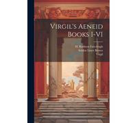 Virgil's Aeneid Books I-Vi