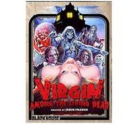 Virgin Among The Living Dead A