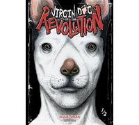 Virgin Dog Revolution - tome 1 - Shôhei Sasaki - Akata - broché - Manga