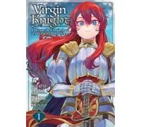 Virgin Knight: I Became The Frontier Lord In A World Ruled By Women (Manga) Vol. 1 Paperback Book By Mitizou