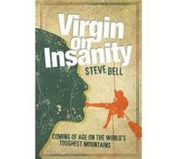 Virgin On Insanity Steve Bell, (Auteur)