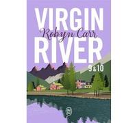 Virgin River, 9 & 10 Robyn Carr (Auteur), Maud Godoc (Traduction)