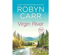 Virgin River by Robyn Carr Robyn Carr (Auteur)
