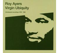 Virgin Ubiquity: Unreleased Recordings 1976-1981 by Ayers, Roy (2004) Audio CD