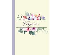 Virginia: A Personalized Watercolor Floral Notebook With Name: Modern Watercolor Journal