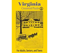 Virginia Crossword Puzzle: Crossword Puzzle is easy to Read Print about Virginia Landmarks, Wildlife, History and More| 6x9 inches, 120 pages| 50+ Puzzles…Gift for Vacations, Holiday, and Relaxation.