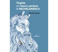 Virginia E Il Tesoro Perduto Di Michelangelo