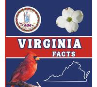 Virginia Facts: Interesting Facts About Virginia