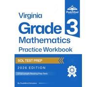 Virginia Grade 3 Math Practice Workbook: 5 Full-Length Tests Aligned to the Virginia SOL
