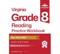 Virginia Grade 8 Reading Practice Book: 5 Full-Length Tests - Aligned with the 2023 Virginia SOL Standards