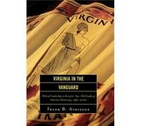 Virginia in the Vanguard by Frank B. Atkinson Frank B. Atkinson (Auteur)