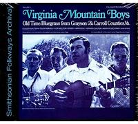 VIRGINIA MOUNTAIN BOYS - Virginia Mountain Boys: Old Time Bluegrass from