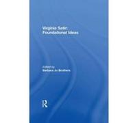 Virginia Satir - [Version Originale] Barbara Jo Brothers (Auteur)