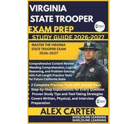 VIRGINIA STATE TROOPER EXAM PREP STUDY GUIDE 2026/2027: MASTER THE VIRGINIA STATE TROOPER EXAM 2026-2027