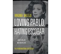 Virginia Vallejo Loving Pablo, Hating Escobar (Poche)