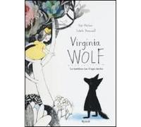 Virginia Wolf. La Bambina Con Il Lupo Dentro