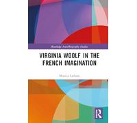 Virginia Woolf in the French Imagination