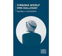 Virginia Woolf - Mrs Dalloway - [Livre en VO] Michael Whitworth (Auteur)