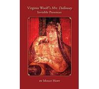 Virginia Woolf`S Mrs. Dalloway