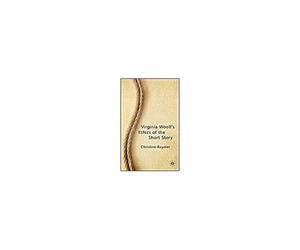 Virginia Woolf's Ethics Of The Short Story
