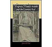 Virginia Woolf's Novels And The Literary Past