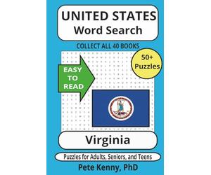 Virginia Word Search Puzzle Book: Popular Word Search with Easy to Read Print about Virginia, the Old Dominion state, cities, towns, & municipalities ... holidays, birthdays, and free time.