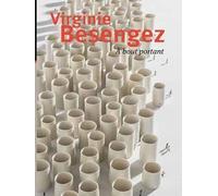 Virginie Besengez: A bout portant