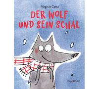Virginie Costa Der Wolf und sein Schal: Ein Pappbilderbuch ab 18 Monaten (Poche)