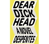 Dear Dickhead