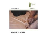 Virginité Volée - Ananias Mikpon - Muse Editions - Poche - Roman