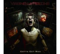 Virgins O.R Pigeons - Gotta Get mad