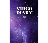 Virgo 2026 Daily Planner & Horoscope Journal: Daily Zodiac Inspiration for Planning and Self-Discovery