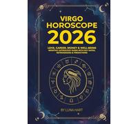 VIRGO HOROSCOPE 2026: Love, Career, Money & Well-Being | Monthly Astrology Guide with Key Dates, Retrogrades & Predictions