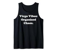 Virgo Vibes Organized Chaos Zodiac Sign Funny Saying Débardeur