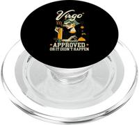 Virgo Zodiac Approved Or It Didnt Happen PopSockets PopGrip pour MagSafe