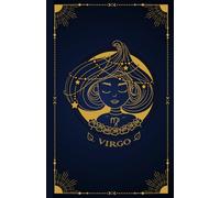 Virgo: Zodiac Notebook | Horoscope & Astrology Journal | Mystic Muse Edition | 200 Pages | 5.5 x 8.5" | Paperback