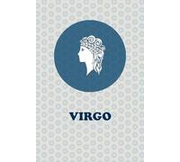 Virgo Zodiac Sign: Virgo Horoscope Astrology Lined Journal Notebook. Cute Gift for Virgo Women and Men.
