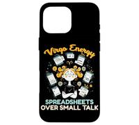 Virgo Zodiac Virgo Energy Spreadsheets Over Small Talk Coque pour iPhone 16 Pro Max
