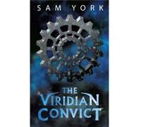 Viridian Convict by Sam York Inconnu (Auteur)