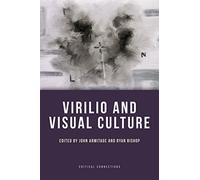 Virilio and Visual Culture