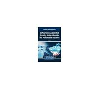 Virtual And Augmented Reality Applications In The Automobile Industry Paperback Book