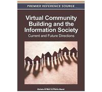 Virtual Community Building And The Information Society