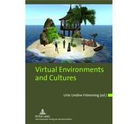 Virtual Environments And Cultures: A Collection Of Social Anthropological Research In Virtual Cultures And Landscapes (Hardcover) Urte Undine Froemming, (Auteur)