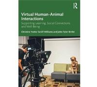 Virtual HumanAnimal Interactions by Binfet & JohnTyler University of British Columbia & Canada Binfet JohnTyler University of British Columbia Canada (Auteur)