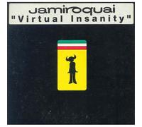 Virtual Insanity