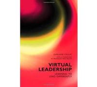 Virtual Leadership: Learning to Lead Differently - [Livre en VO] Ghislaine Caulat (Auteur)